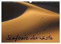 Sinfonie der Wüste (Wandkalender 2024 DIN A3 quer), CALVENDO Monatskalender - Berthold Walheim