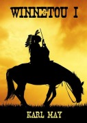 Cover-Bild zum Titel 'Winnetou I' von 'Karl May'
