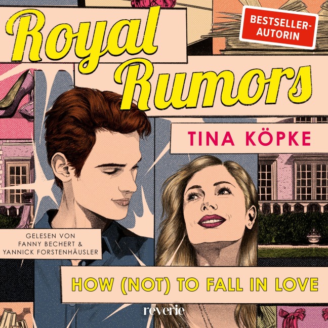 Royal Rumors: How (Not) to Fall in Love - Tina Köpke