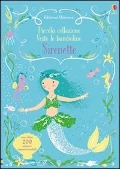 Sirenette. Con adesivi - Fiona Watt