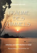 Cover-Bild zum Titel 'Träume des Himmels' von 'Jochanan-Sela Esch'