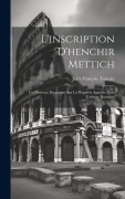 Cover-Bild zum Titel 'L'inscription D'henchir Mettich: Un Nouveau Document Sur La Propriété Agricole Dans L'afrique Romaine' von ''