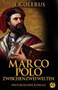 Cover-Bild zum Titel 'Marco Polo' von 'E. Colerus'
