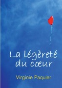 Cover-Bild zum Titel 'La légèreté du coeur' von 'Virginie Paquier'