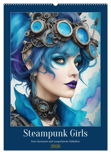 Steam-Punk-Girls - Eine charmante und sympathische Subkultur (Wandkalender 2026 DIN A2 hoch), CALVENDO Monatskalender - Jean-Louis Glineur