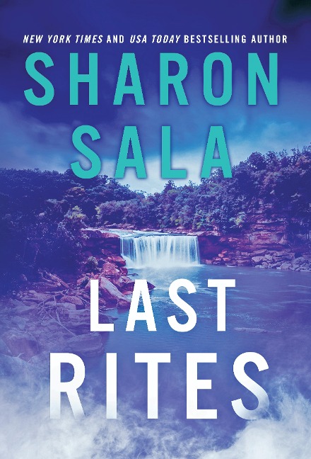Last Rites - Sharon Sala