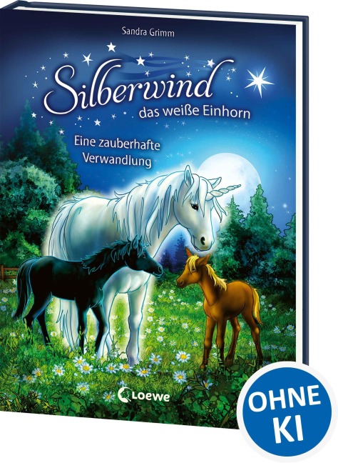 Silberwind, das weiße Einhorn (Band 9) - Eine zauberhafte Verwandlung - Sandra Grimm