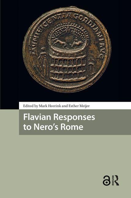 Flavian Responses to Nero's Rome - 