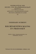 Cover-Bild zum Titel 'Rechtsentwicklung in Preussen' von 'Eberhard Schmidt'