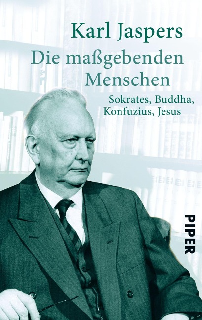 Die maßgebenden Menschen - Karl Jaspers