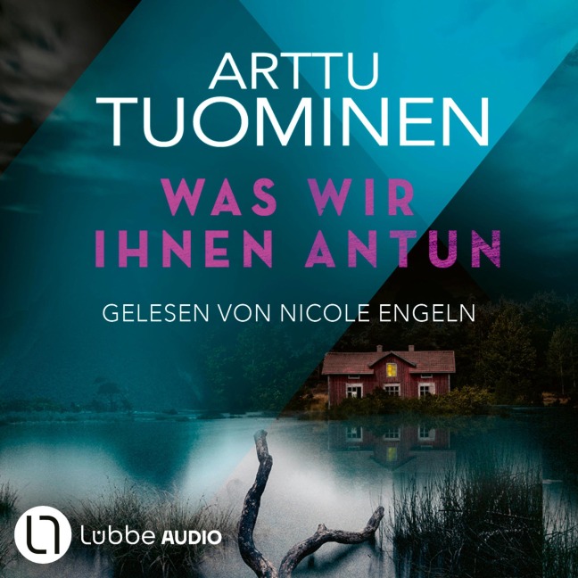 Was wir ihnen antun - Arttu Tuominen