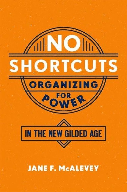No Shortcuts - McAlevey
