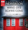 Wand des Schweigens - Arnaldur Indriðason