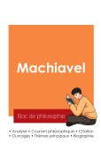 Cover-Bild zum Titel 'Réussir son Bac de philosophie 2025 : Analyse du philosophe Machiavel' von 'Machiavel'