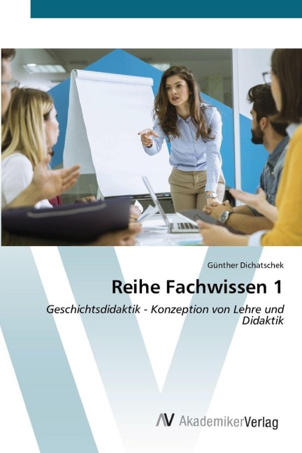 Reihe Fachwissen 1 - Günther Dichatschek