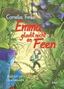 Cover-Bild zum Titel 'Emma glaubt nicht an Feen' von 'Cornelia Funke'