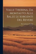 Valle Tiberina, da Montauto alle Balze le Sorgenti del Revere: 53 - Pier Ludovico Occhini