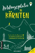 Cover-Bild zum Titel 'Lieblingsplätze in Kärnten' von 'Anita Arneitz'