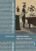 Cover-Bild zum Titel 'Johanna Kinkel - Bilder einer Autorschaft' von 'Daniela Glahn'