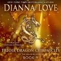 Treoir Dragon Chronicles of the Belador World: Book 9 - Dianna Love