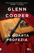 Cover-Bild zum Titel 'La quarta profezia' von 'Glenn Cooper'