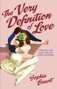 Cover-Bild zum Titel 'The Very Definition of Love' von 'Sophia Benoit'