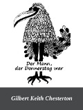 Cover-Bild zum Titel 'Der Mann, der Donnerstag war' von 'Gilbert Keith Chesterton'