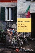 Cover-Bild zum Titel 'Né stato né nazione. Italiani senza meta' von 'Emilio Gentile'