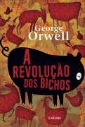 Cover-Bild zum Titel 'A Revolução dos Bichos' von 'George Orwell'