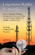 Cover-Bild zum Titel 'Cognitive Radio Networks' von 'Tao Jiang, Zhiqiang Wang, Yang Cao'