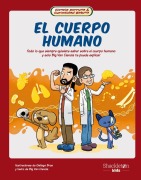 Cover-Bild zum Titel 'El Cuerpo Humano / The Human Body' von 'Big van Ciencia'