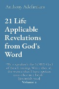 21 Life Applicable Revelations from God's Word - Anthony Adefarakan