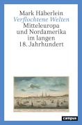 Cover-Bild zum Titel 'Verflochtene Welten' von 'Mark Häberlein'
