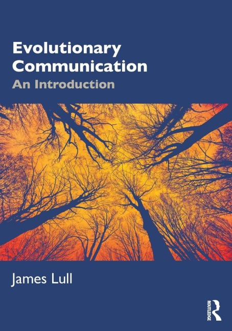 Evolutionary Communication - James Lull
