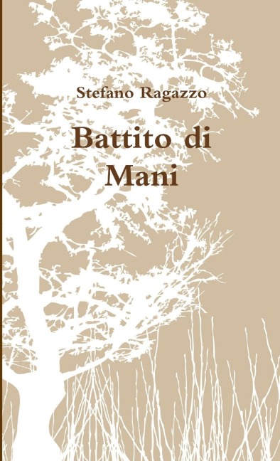 Battito di Mani - Stefano Ragazzo