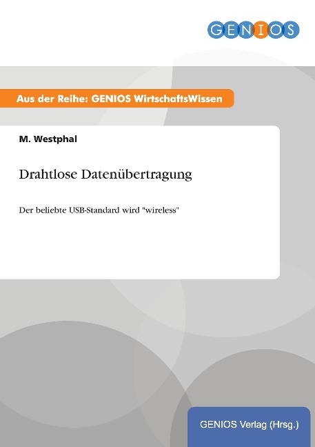 Drahtlose Datenübertragung - M. Westphal