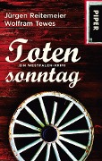 Totensonntag - Jürgen Reitemeier, Wolfram Tewes