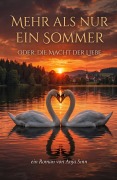 Cover-Bild zum Titel 'Mehr als nur ein Sommer' von 'Anja Sinn'