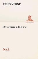 De la Terre à la Lune. Dutch - Jules Verne