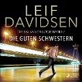 Cover-Bild zum Titel 'Die guten Schwestern' von 'Leif Davidsen'