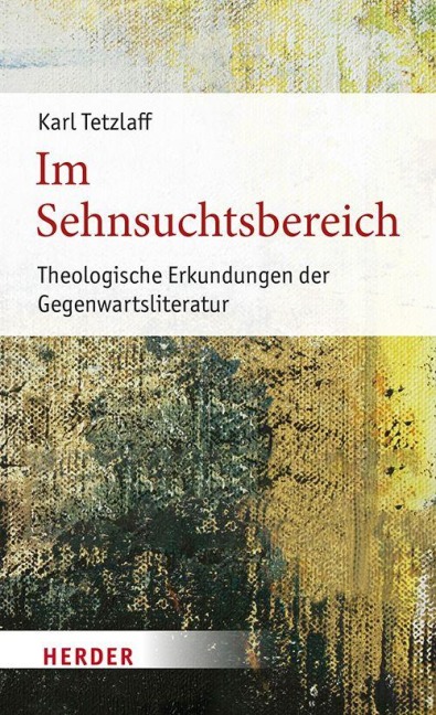 Im Sehnsuchtsbereich - Karl Tetzlaff