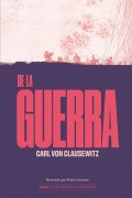 Cover-Bild zum Titel 'de la Guerra / On War' von 'Carl Von Clausewitz'