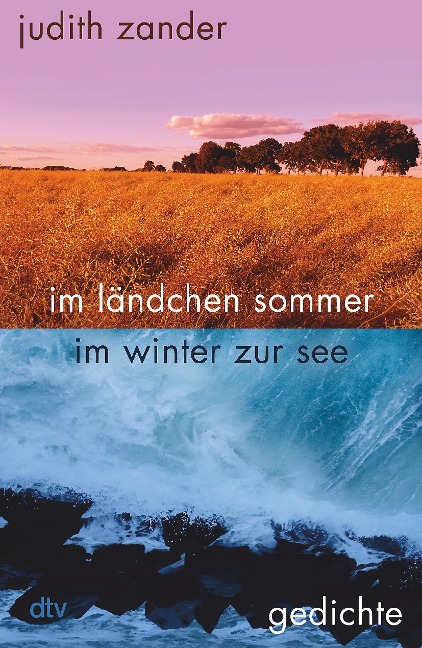 im ländchen sommer im winter zur see - Judith Zander