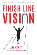 Cover-Bild zum Titel 'Finish Line Vision' von 'Jay Hewitt'