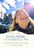 Einmal Himmel und zurück zu mir - Celine Stüker