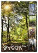 Mein Sehnsuchtsort, der Wald (Wandkalender 2026 DIN A3 hoch), CALVENDO Monatskalender - Sabine Löwer