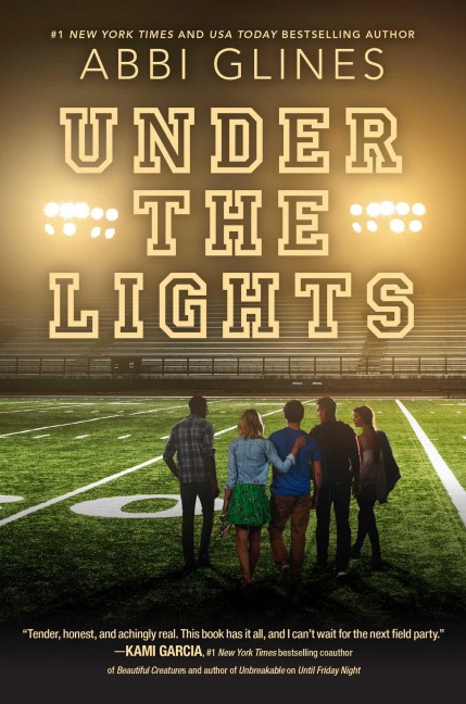 Under the Lights - Abbi Glines