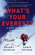 Cover-Bild zum Titel 'What's Your Everest?' von 'Samir Patham, Sauraj Jhingan'