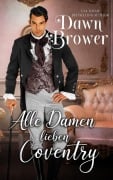 Cover-Bild zum Titel 'Alle Damen lieben Coventry' von 'Dawn Brower'