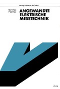 Cover-Bild zum Titel 'Angewandte Elektrische Meßtechnik' von 'Albert Haug, Franz Haug'